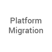 Platform Migration